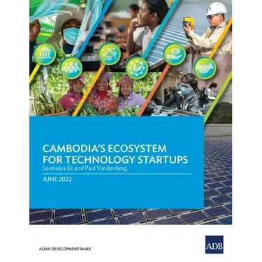 Cambodia's Ecosystem for Technology Startups