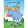 The Blue Moose