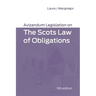 Avizandum Legislation on the Scots Law of Obligations