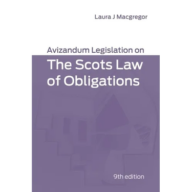 Avizandum Legislation on the Scots Law of Obligations