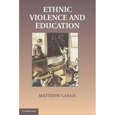 Educations in Ethnic Violence