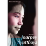 Journey to Ayutthaya: A Novella