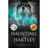 Haunting in Hartley: A Supernatural Suspense Horror