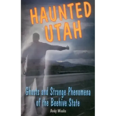 Haunted Utah