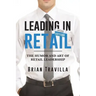 Leading in Retail: The Humor and Art of Retail Leadership
