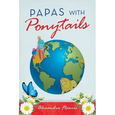 Papas with Ponytails