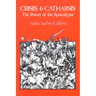 Crisis and Catharsis: The Power of the Apocalypse