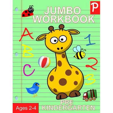 Jumbo Workbook Pre Kindergarten: Jumbo Preschool Activity Book Ages 2-4