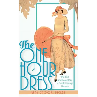 One Hour Dress-17 Easy-to-Sew Vintage Dress Designs From 1924 (Book 1)