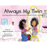 Always My Twin