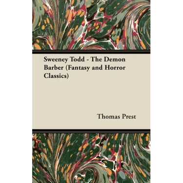 Sweeney Todd - The Demon Barber (Fantasy and Horror Classics)