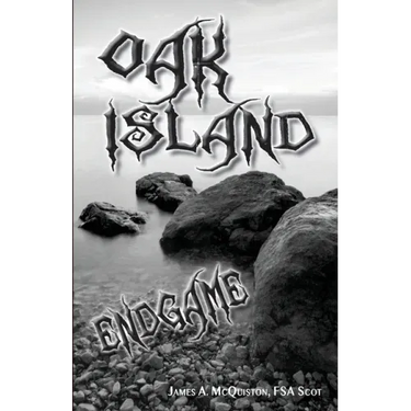 Oak Island Endgame