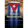 Cuban Revelations: Behind the Scenes in Havana