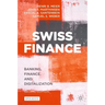 Swiss Finance: Banking, Finance, and Digitalization