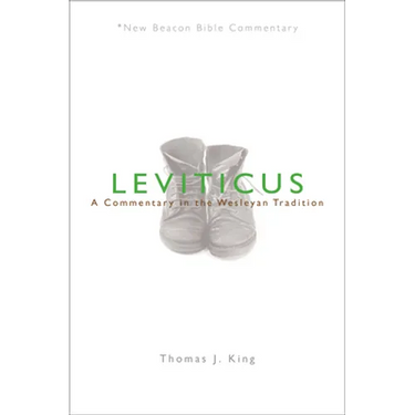 Leviticus: A Commentary in the Wesleyan Tradition