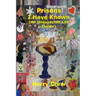 Prisons I Have Known (An Unexpected Life Inside)
