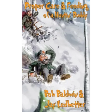 Proper Care and Feeding of a Huntin' Buddy
