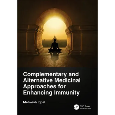 Complementary and Alternative Medicinal Approaches for Enhancing Immunity