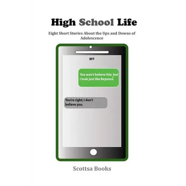 High School Life: Eight High-Interest Short Stories with Vocab. Wordlists, Reading Comprehension Questions, and Critical Thinking Questions