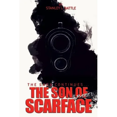 The Son of Scarface - Part 1