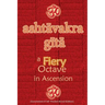 Ashtavakra Gita, A Fiery Octave in Ascension: Sanskrit Text with English Translation (Convenient 4"x6" Pocket-Sized Edition)