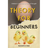 Theory for Beginners: Children's Literature as Critical Thought