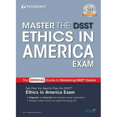 Master the Dsst Ethics in America Exam