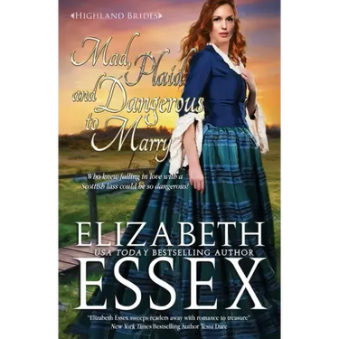 Mad, Plaid and Dangerous to Marry