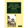 The Land of the Blue Poppy