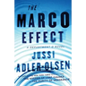 The Marco Effect: A Department Q Novel
