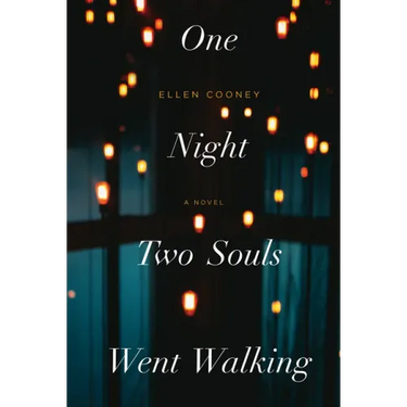 One Night Two Souls Went Walking