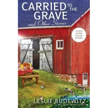 Carried to the Grave and Other Stories