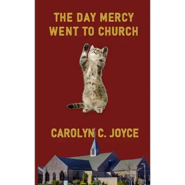 The Day Mercy Went To Church