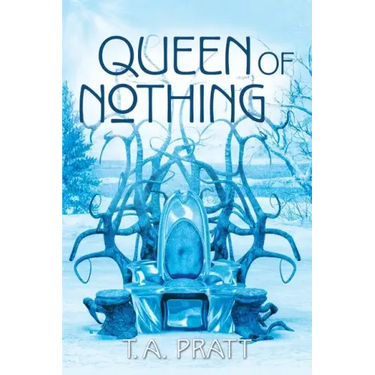Queen of Nothing