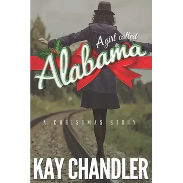 A Girl Called Alabama: A Christmas Story