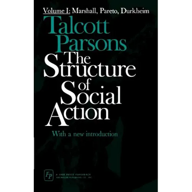The Structure of Social Action