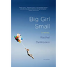 Big Girl Small