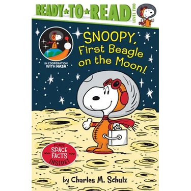 Snoopy, First Beagle on the Moon!: Ready-To-Read Level 2