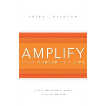 Amplify Your Career and Life