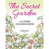 The Secret Garden: A Flower Coloring Book