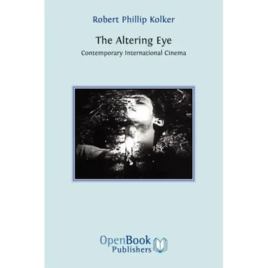 The Altering Eye: Contemporary International Cinema