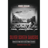 Silver Screen Saucers: Sorting Fact from Fantasy in Hollywood's UFO Movies