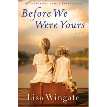 Before We Were Yours