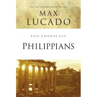 Life Lessons from Philippians: Guide to Joy