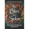 The Elders have Spoken