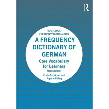 A Frequency Dictionary of German: Core Vocabulary for Learners