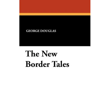 The New Border Tales