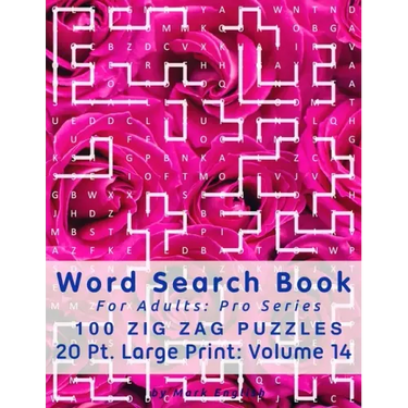 Word Search Book For Adults: Pro Series, 100 Zig Zag Puzzles, 20 Pt. Large Print, Vol. 14