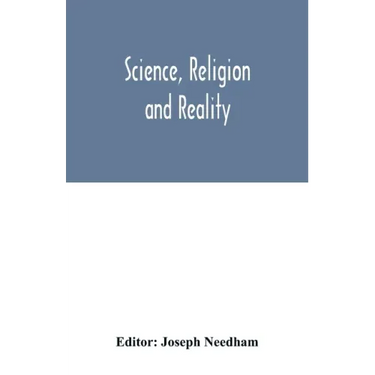 Science, religion and reality