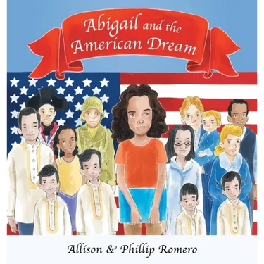 Abigail and the American Dream
